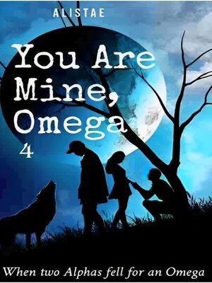 cover image of You Are Mine, Omega